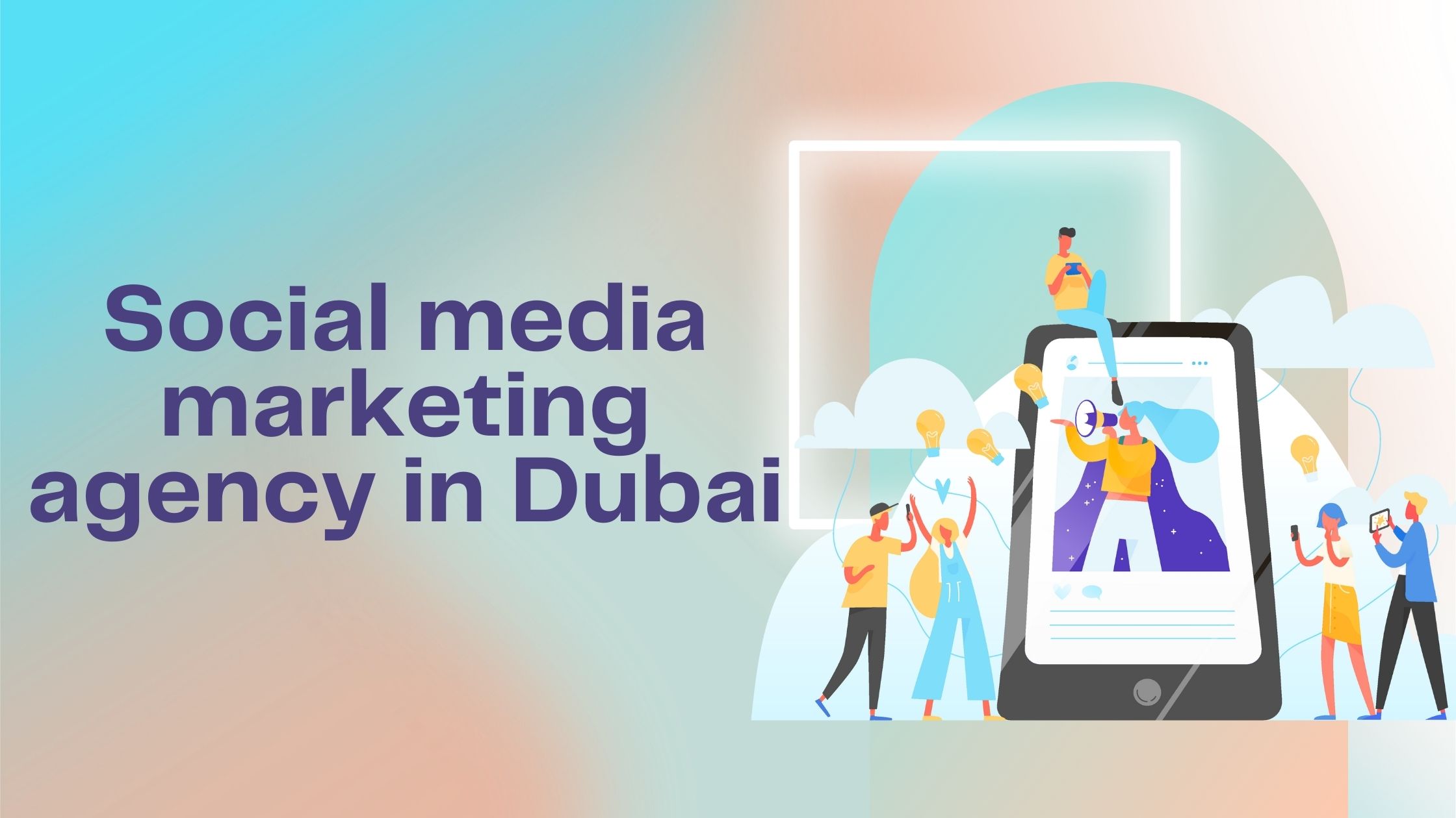 Social media marketing agency in Dubai